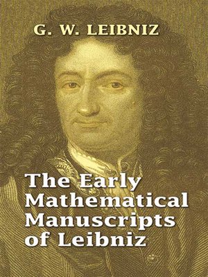 cover image of The Early Mathematical Manuscripts of Leibniz